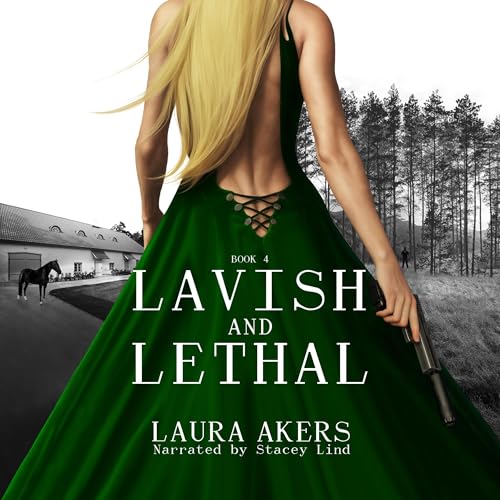Cover of Lavish and Lethal