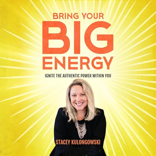 Cover of Bring Your Big Energy