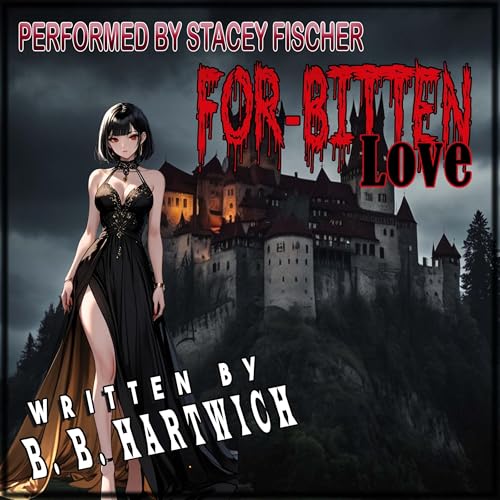 Cover of For-Bitten Love
