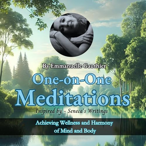 Cover of One-on-One Meditations Inspired by Seneca's Writings