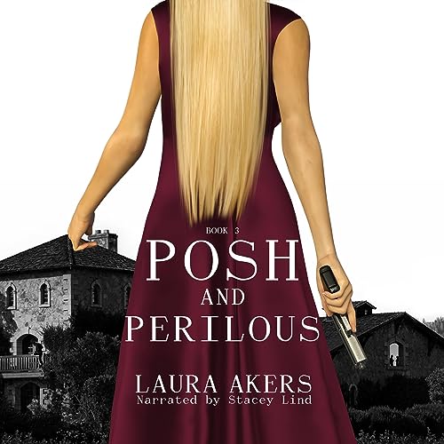 Cover of Posh and Perilous