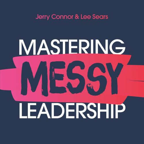 Cover of Mastering MESSY Leadership