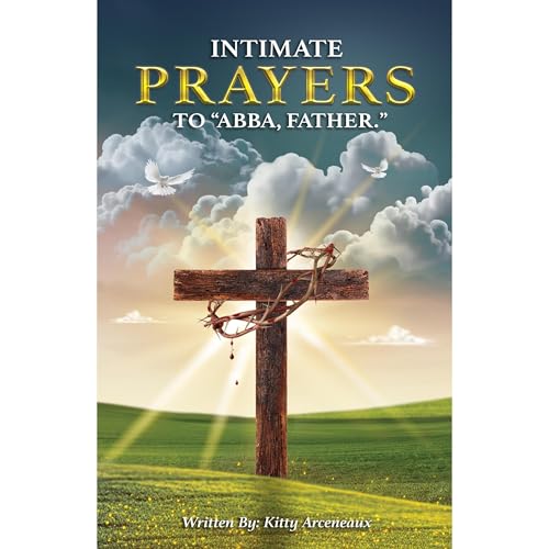 Cover of INTIMATE PRAYERS TO ABBA, FATHER