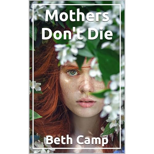 Cover of Mothers Don't Die