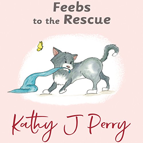 Cover of Feebs to the Rescue