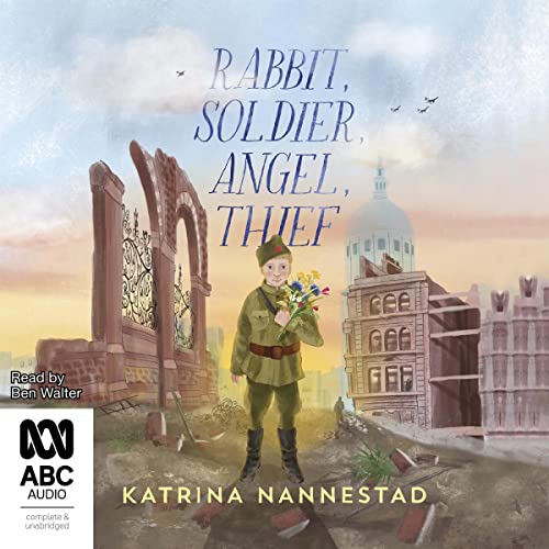 Cover of Rabbit, Soldier, Angel, Thief
