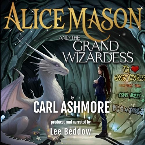Cover of Alice Mason and the Grand Wizardess