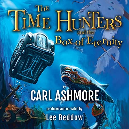 Cover of The Time Hunters and the Box of Eternity