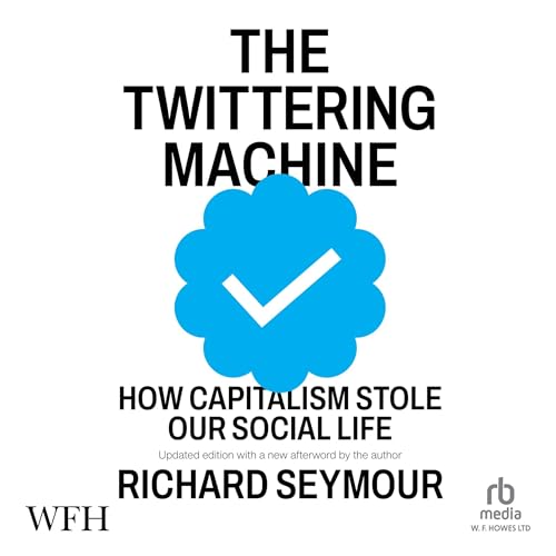 Cover of The Twittering Machine