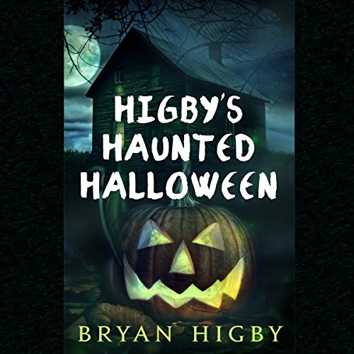 Cover of Higby's Haunted Halloween
