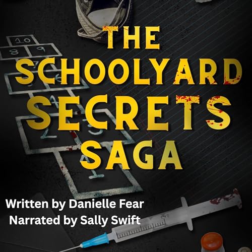 Cover of The Schoolyard Secrets Saga