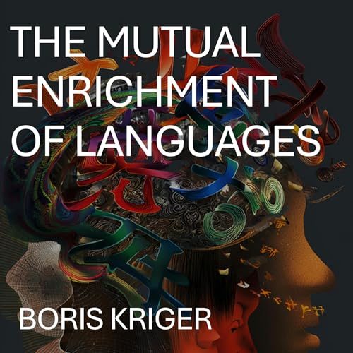 Cover of The Mutual Enrichment of Languages