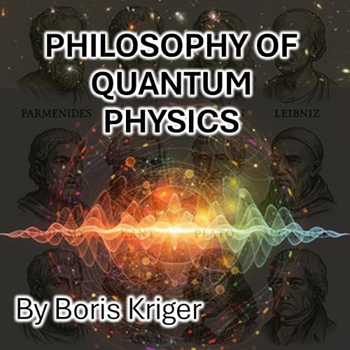 Cover of Philosophy of Quantum Physics