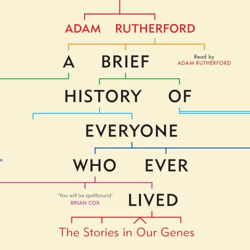 Cover of A Brief History of Everyone Who Ever Lived