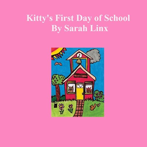 Cover of Kitty's First Day of School