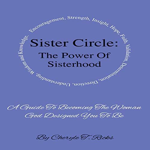 Cover of Sister Circle: The Power of Sisterhood