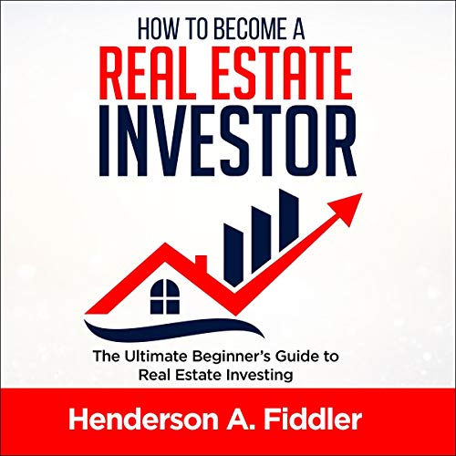 Cover of How to Become a Real Estate Investor