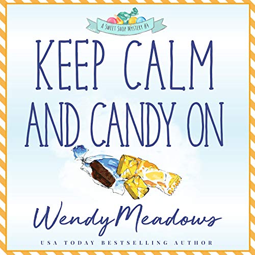 Cover of Keep Calm and Candy On