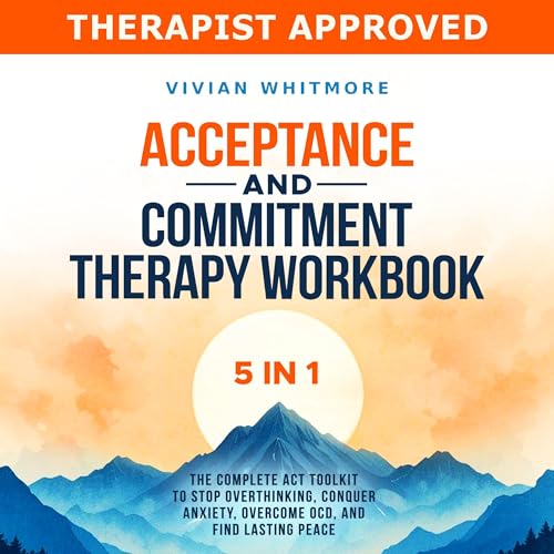 Cover of Acceptance and Commitment Therapy Workbook 5 in 1