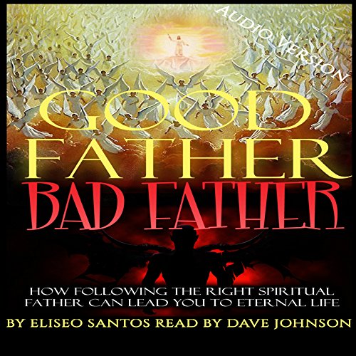 Cover of Good Father, Bad Father