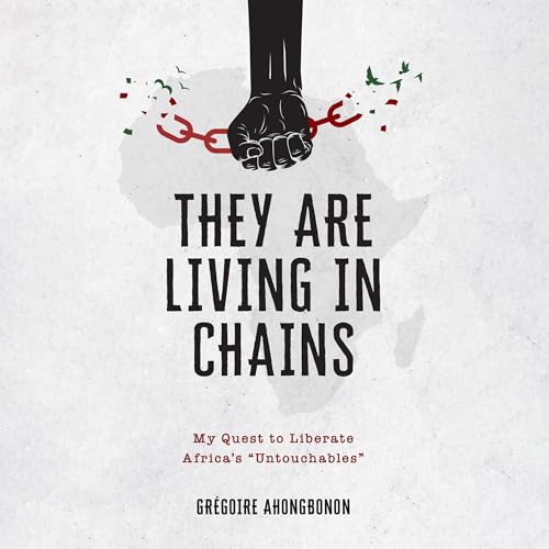 Cover of They Are Living in Chains