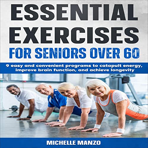 Cover of Essential Exercises for Seniors Over 60