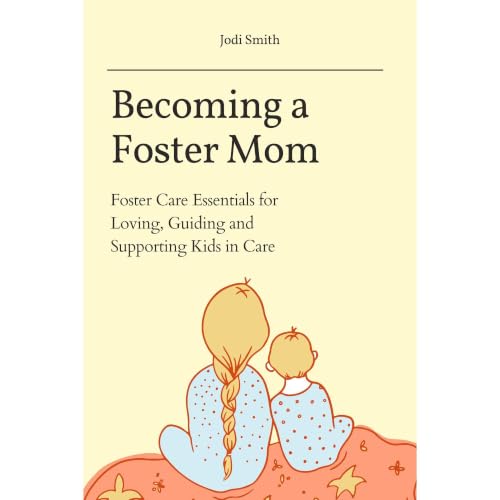 Cover of Becoming a Foster Mom