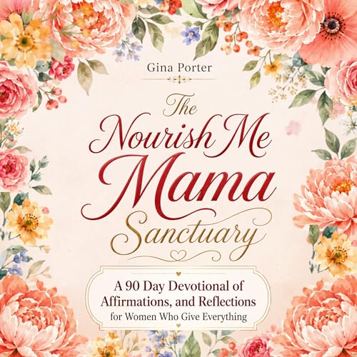 Cover of Nourish Me Mama Sanctuary