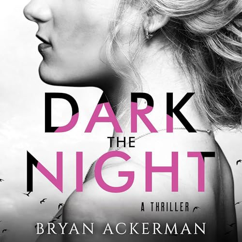 Cover of Dark the Night