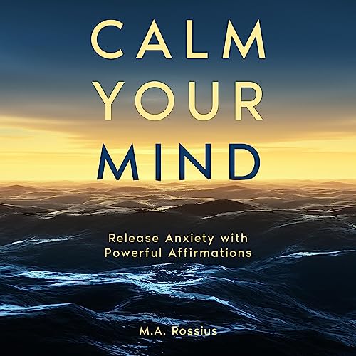 Cover of Calm Your Mind