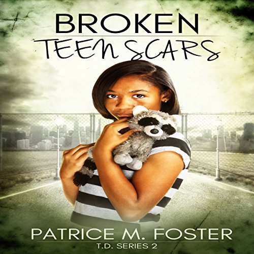 Cover of Broken Teen Scars