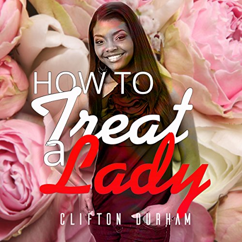 Cover of How to Treat a Lady