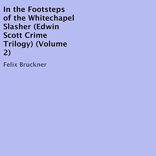 Cover of In the Footsteps of the Whitechapel Slasher