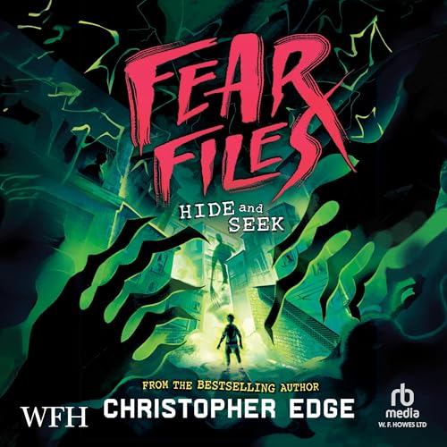 Cover of Fear Files: Hide and Seek