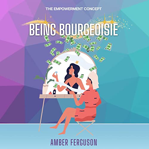 Cover of Being Bourgeoisie