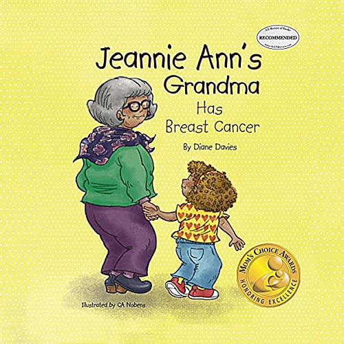 Cover of Jeannie Ann's Grandma Has Breast Cancer