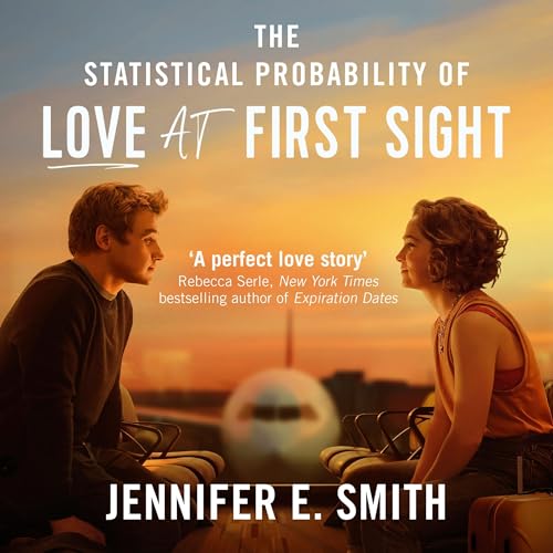Cover of The Statistical Probability of Love at First Sight