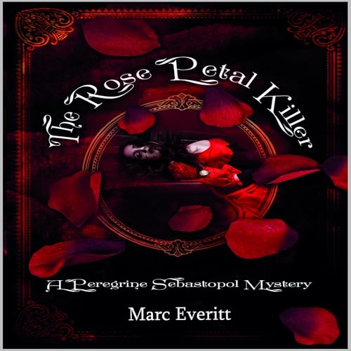 Cover of The Rose Petal Killer