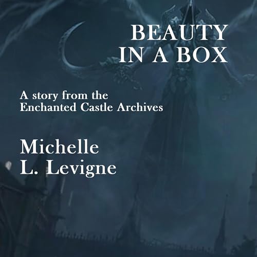 Cover of Beauty in a Box: A Twist on Sleeping Beauty