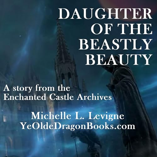 Cover of Daughter of the Beastly Beauty