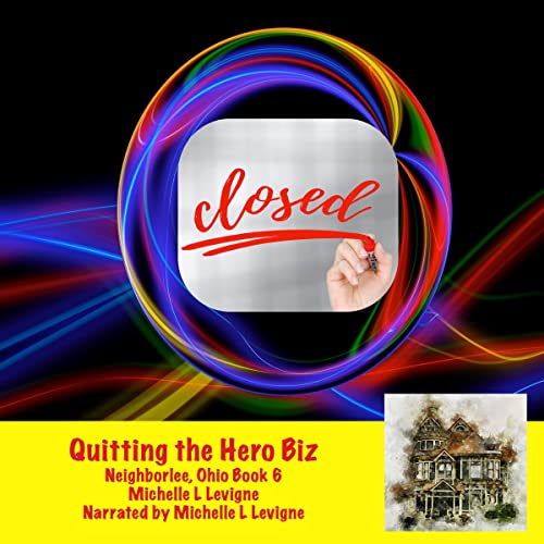 Cover of Quitting the Hero Biz