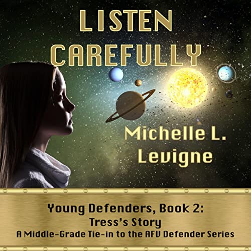Cover of Listen Carefully: Tress's Story