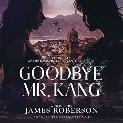 Cover of Goodbye Mr. Kang