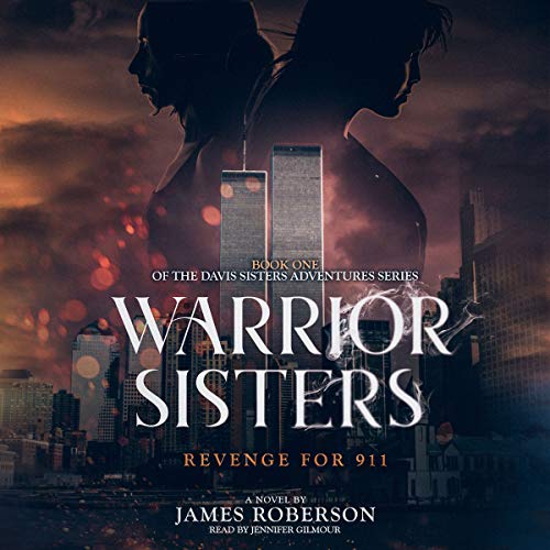 Cover of Warrior Sisters: Revenge for 911