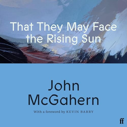 Cover of That They May Face the Rising Sun