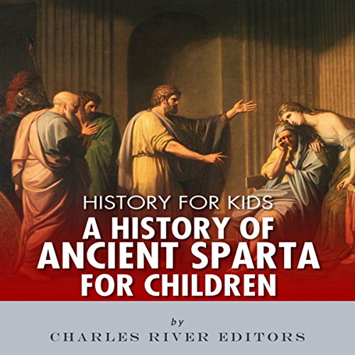 Cover of A History of Ancient Sparta for Children