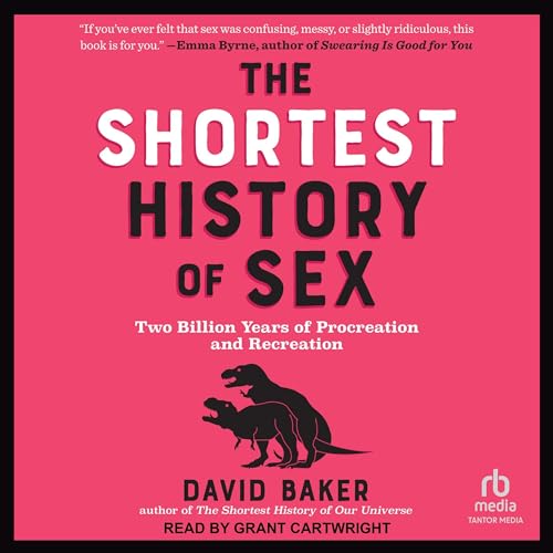 Cover of The Shortest History of Sex