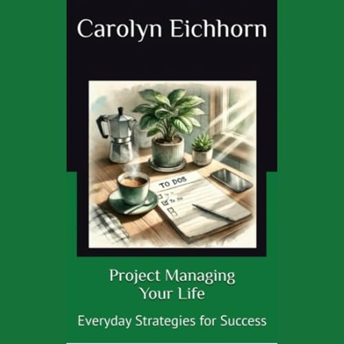 Cover of Project Managing Your Life