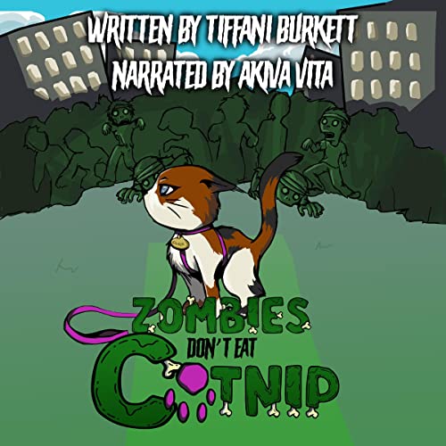 Cover of Zombies Don't Eat Catnip