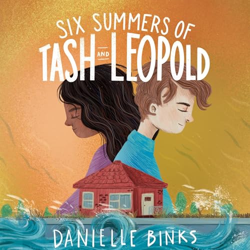 Cover of Six Summers of Tash and Leopold